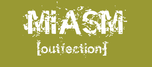 miasm-outfection!